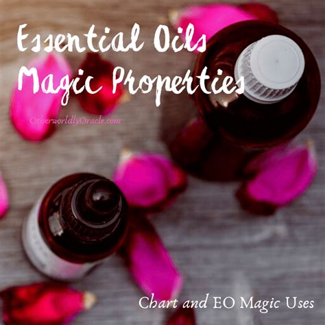 Aromatherapy Magic: Exploring the Properties of Essential Oils